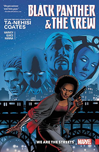 Book Cover Black Panther & the Crew: We Are the Streets