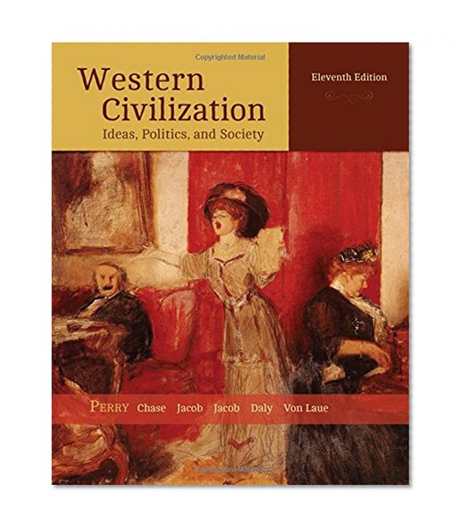 Book Cover Western Civilization: Ideas, Politics, and Society