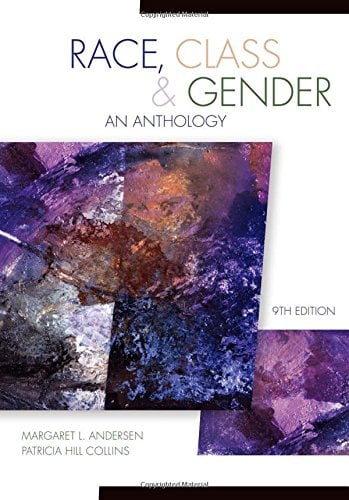 Book Cover Race, Class, & Gender: An Anthology 9TH Edition
