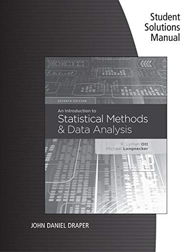 Book Cover Student Solutions Manual for Ott/Longnecker's An Introduction to Statistical Methods and Data Analysis, 7th