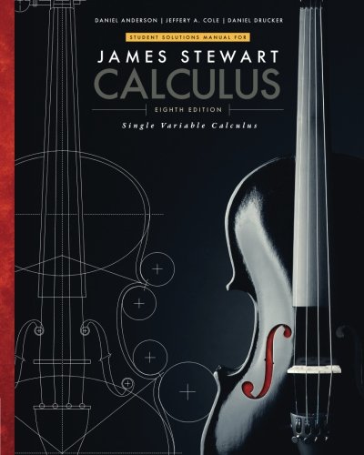 Book Cover Student Solutions Manual, Chapters 1-11 for Stewart's Single Variable Calculus, 8th (James Stewart Calculus)