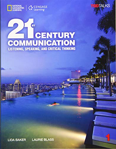 Book Cover 21st Century Communication 1: Listening, Speaking and Critical Thinking (21st Century Communication: Listening, Speaking and Critical Thinking)