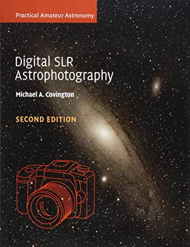 Book Cover Digital SLR Astrophotography (Practical Amateur Astronomy)