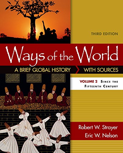 Book Cover Ways of the World: A Brief Global History with Sources, Volume II