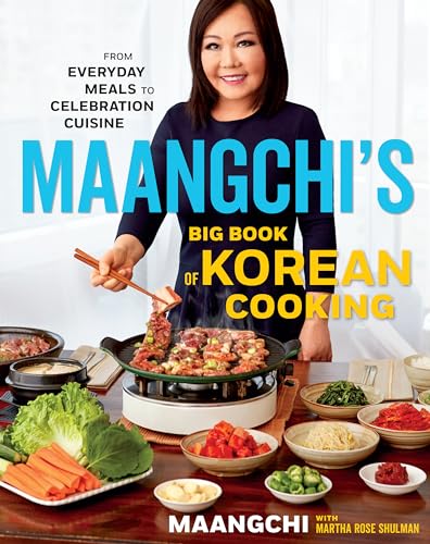 Book Cover Maangchi's Big Book of Korean Cooking: From Everyday Meals to Celebration Cuisine