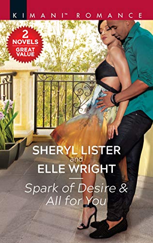Book Cover Spark of Desire & All for You (Hunters of Sacramento, 3)