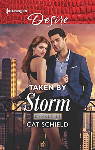Book Cover Taken by Storm (Dynasties: Secrets of the A-List, 2)