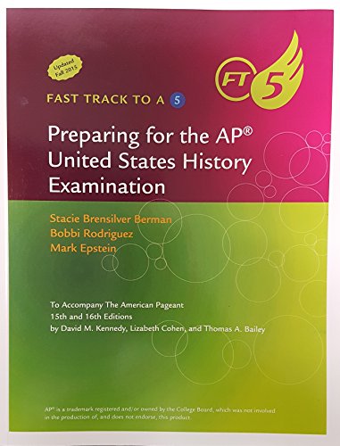 Book Cover Fast Track to a 5, Preparing for the AP United States History Examination, 9781337094320, 1337094323, 2016