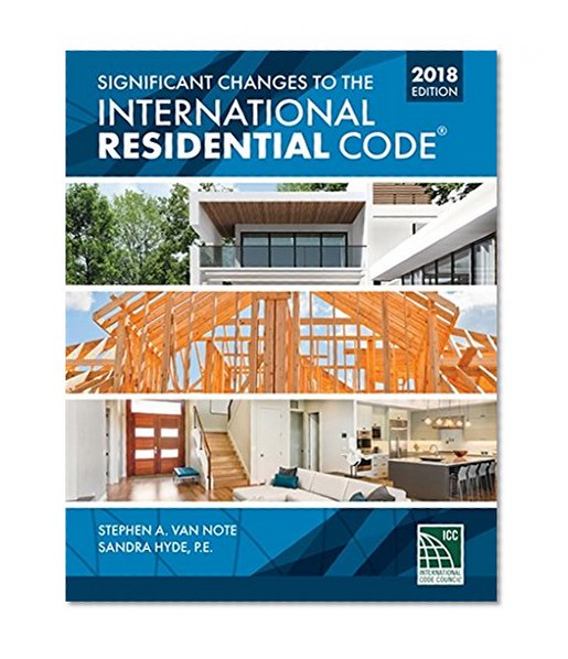 Book Cover Significant Changes to the International Residential Code 2018 Edition
