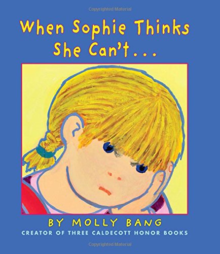 Book Cover When Sophie Thinks She Can't...: . . . Really, Really Smart