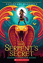 Book Cover The Serpent's Secret (Kiranmala and the Kingdom Beyond #1)