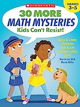 Book Cover 30 More Math Mysteries Kids Can't Resist!: Quick & Clever Mysteries That Boost Problem-Solving Skills