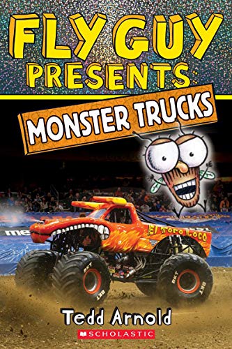 Book Cover Fly Guy Presents: Monster Trucks (Scholastic Reader, Level 2)
