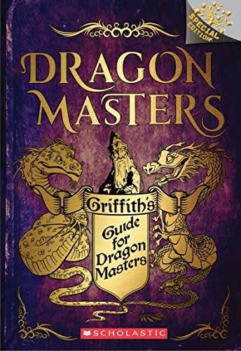 Book Cover Griffith's Guide for Dragon Masters: A Branches Special Edition (Dragon Masters)
