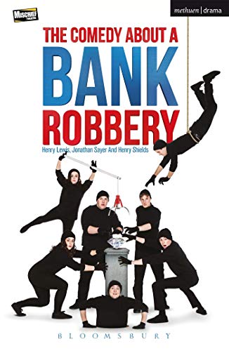 Book Cover The Comedy About A Bank Robbery (Modern Plays)