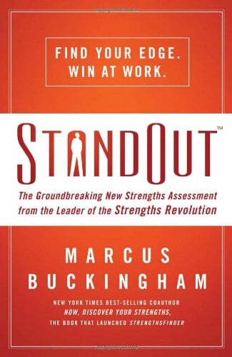Book Cover StandOut: The Groundbreaking New Strengths Assessment from the Leader of the Strengths Revolution