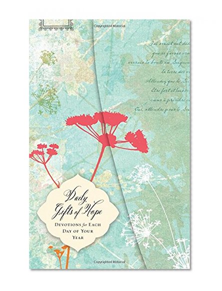 Book Cover Daily Gifts of Hope: Devotions for Each Day of Your Year