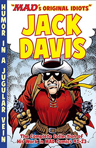 Book Cover The MAD Art of Jack Davis: The Complete Collection of His Work from MAD Comics #1-23 Â 