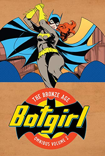 Book Cover Batgirl: The Bronze Age Omnibus Vol. 2