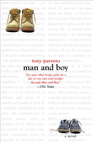 Man and Boy: A Novel by Tony Parsons
