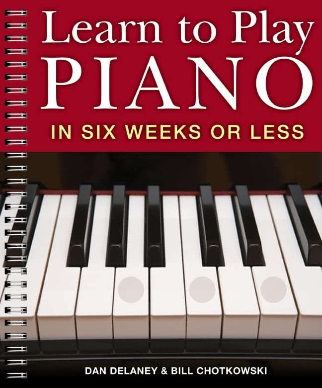 Book Cover Learn to Play Piano in Six Weeks or Less (Volume 1)