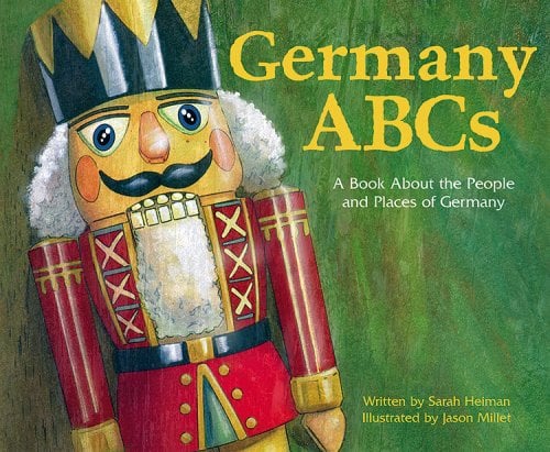 Book Cover Germany ABCs: A Book About the People and Places of Germany (Country ABCs)