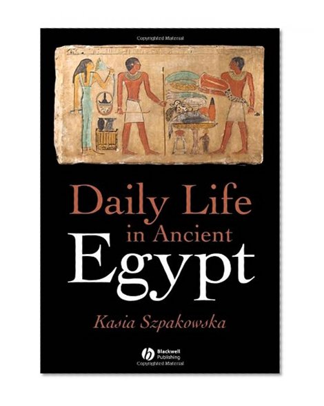 Book Cover Daily Life in Ancient Egypt