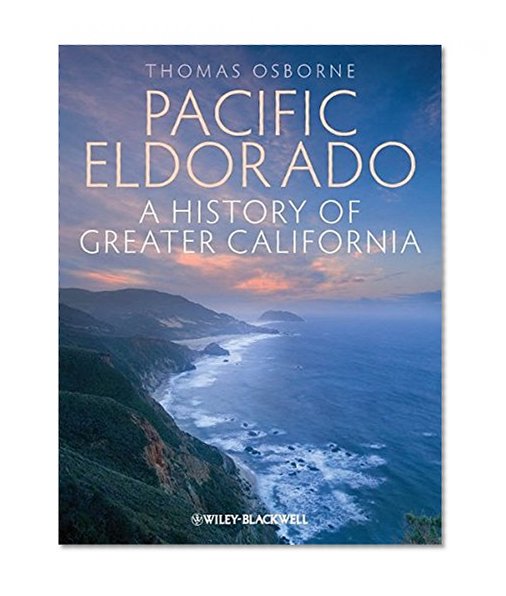 Book Cover Pacific Eldorado: A History of Greater California