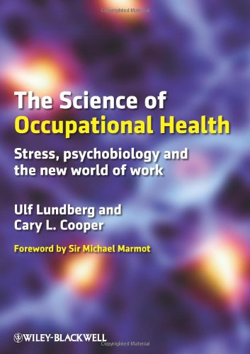 Book Cover The Science of Occupational Health: Stress, Psychobiology, and the New World of Work