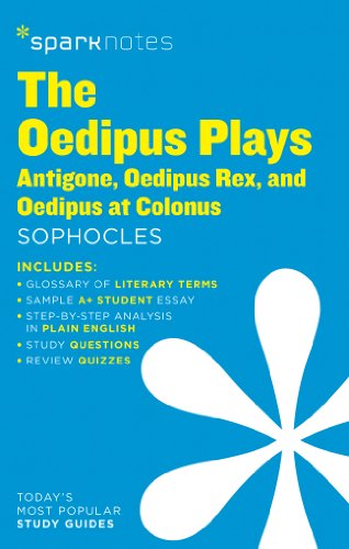 Book Cover The Oedipus Plays: Antigone, Oedipus Rex, Oedipus at Colonus SparkNotes Literature Guide (Volume 50) (SparkNotes Literature Guide Series)