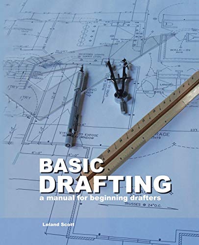 Book Cover Basic Drafting: A Manual for Beginning Drafters