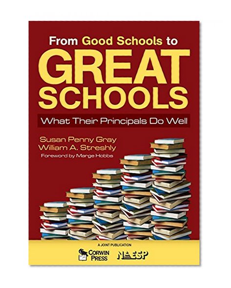 Book Cover From Good Schools to Great Schools: What Their Principals Do Well