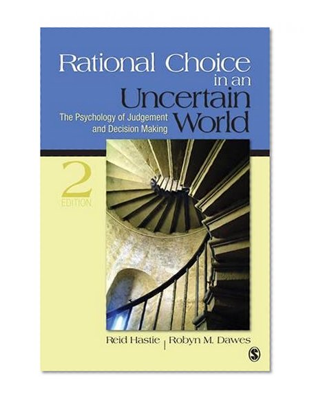 Book Cover Rational Choice in an Uncertain World: The Psychology of Judgment and Decision Making