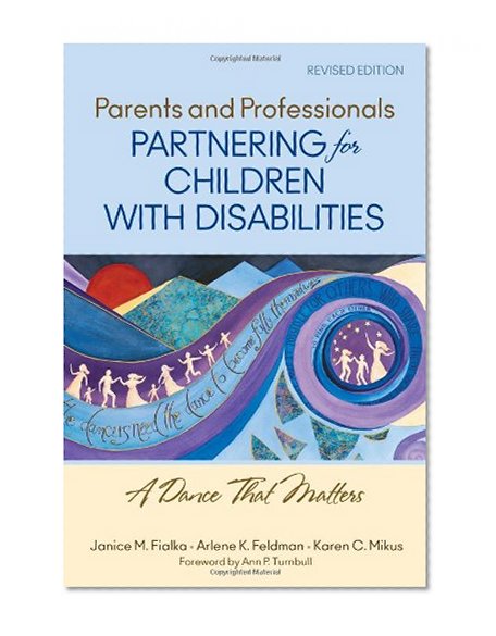 Book Cover Parents and Professionals Partnering for Children With Disabilities: A Dance That Matters