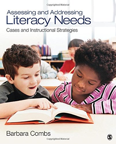 Book Cover Assessing and Addressing Literacy Needs: Cases and Instructional Strategies
