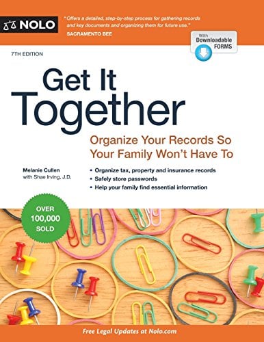 Book Cover Get It Together: Organize Your Records So Your Family Won't Have To