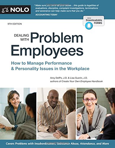 Book Cover Dealing With Problem Employees: How to Manage Performance & Personal Issues in the Workplace