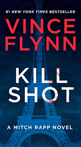 Book Cover Kill Shot: An American Assassin Thriller (2) (A Mitch Rapp Novel)