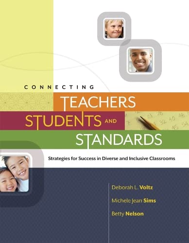 Book Cover Connecting Teachers, Students, and Standards: Strategies for Success in Diverse and Inclusive Classrooms: Strategies for Success in Diverse and Inclusive Classrooms