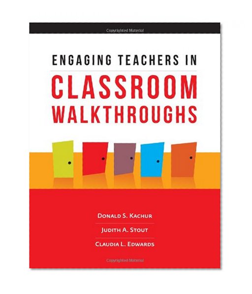 Book Cover Engaging Teachers in Classroom Walkthroughs