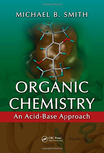 Organic Chemistry An Acidbase Approach