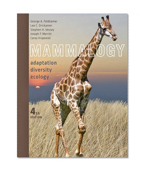 Book Cover Mammalogy: Adaptation, Diversity, Ecology