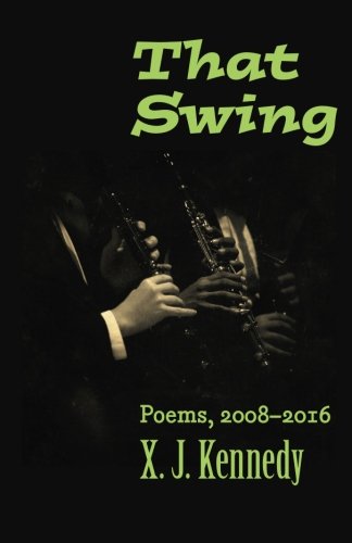 Book Cover That Swing: Poems, 2008–2016 (Johns Hopkins: Poetry and Fiction)