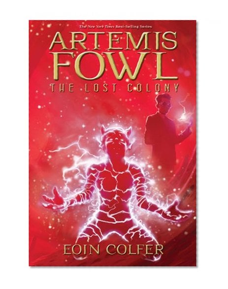 Book Cover Artemis Fowl: The Lost Colony (Book 5)