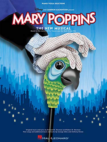Book Cover MARY POPPINS: THE NEW MUSICAL (Piano Vocal Selections)