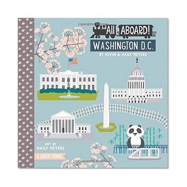 Book Cover All Aboard! Washington D.C.: A Capitol Primer