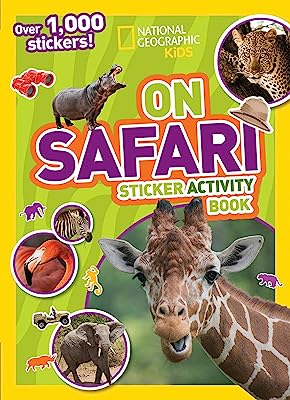Book Cover On Safari Sticker Activity Book: Over 1,000 Stickers! (National Geographic Sticker Activity Book)