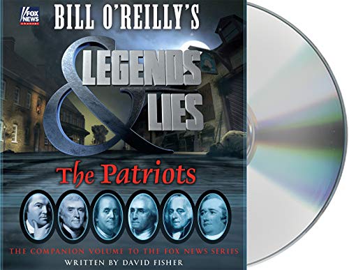 Book Cover Bill O'Reilly's Legends and Lies: The Patriots