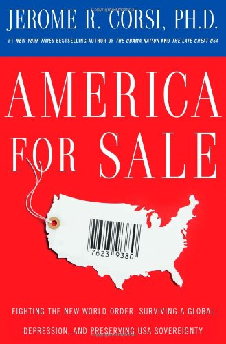 Book Cover America for Sale: Fighting the New World Order, Surviving a Global Depression, and Preserving USA Sovereignty