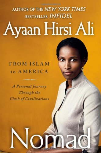 Book Cover Nomad: From Islam to America: A Personal Journey Through the Clash of Civilizations